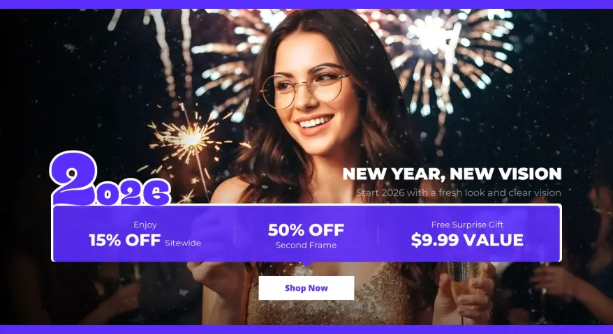 A 2026 New Year promotional poster featuring a background of fireworks. The image depicts a smiling woman wearing round-rimmed glasses and holding a sparkler. The text content includes "15% Off Storewide" and "50% Off Your Second Frame."
